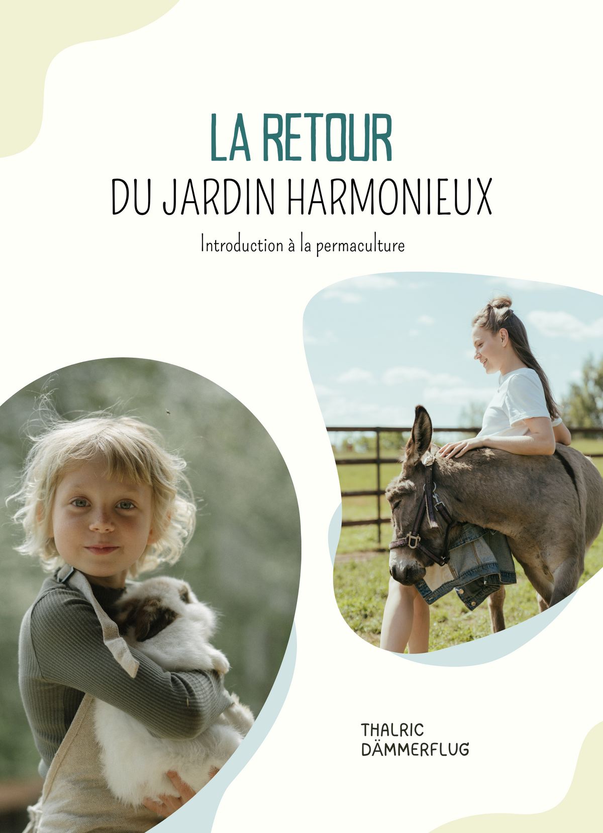 La Retour du Jardin Harmonieux