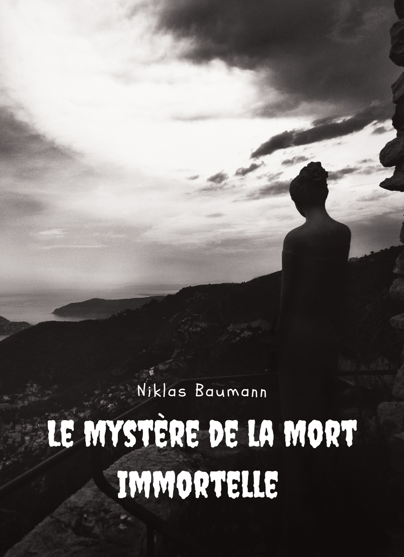 Le Mystère de la Mort Immortelle