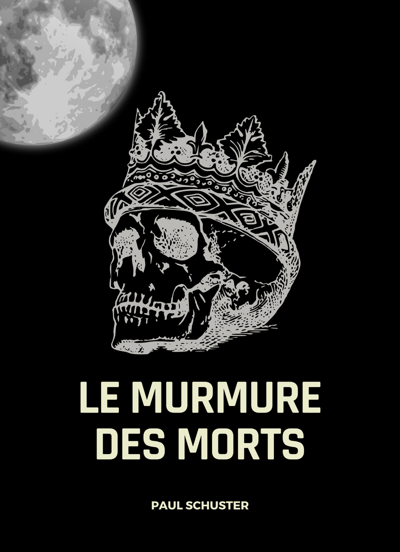 Le murmure des morts