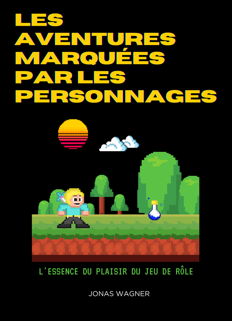 Les aventures marquées par les personnages