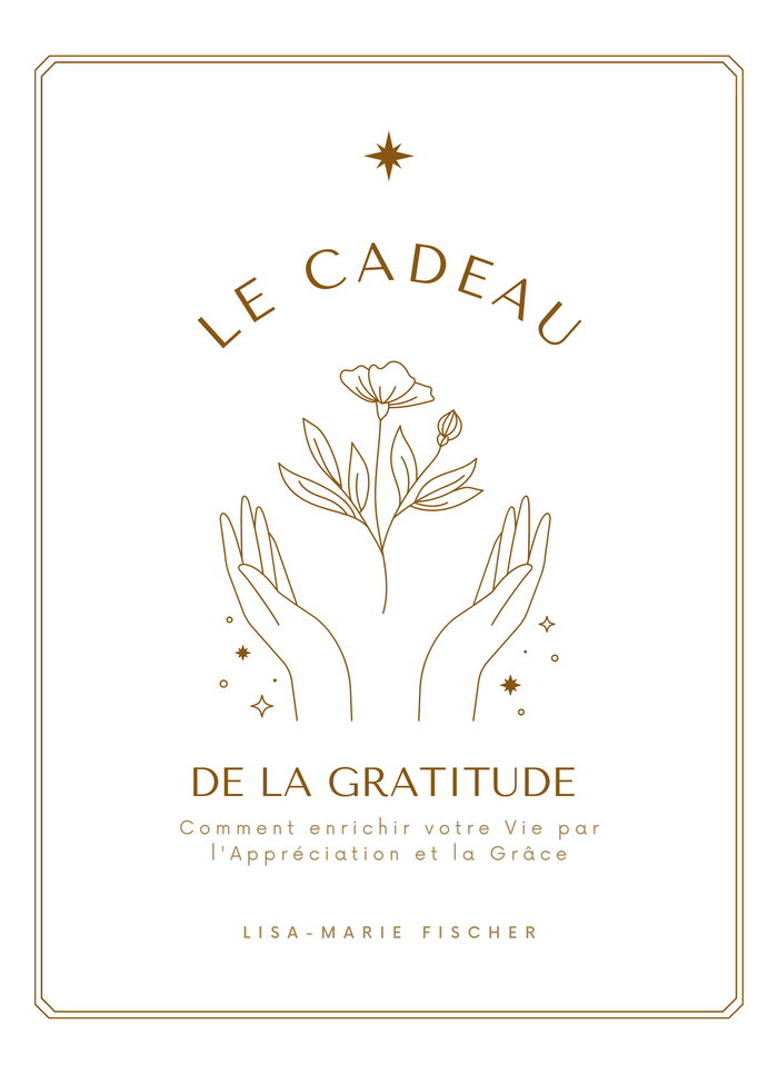 Le Cadeau de la Gratitude