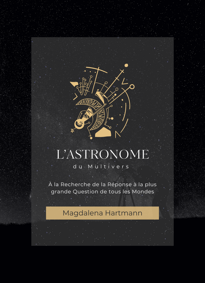 L’Astronome du Multivers