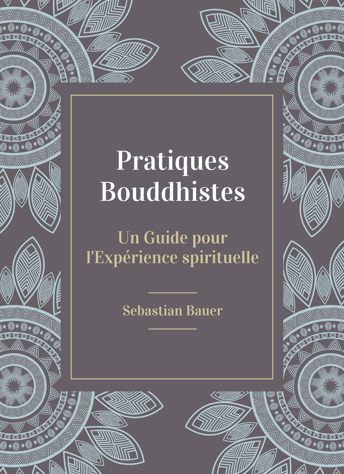 Pratiques bouddhistes