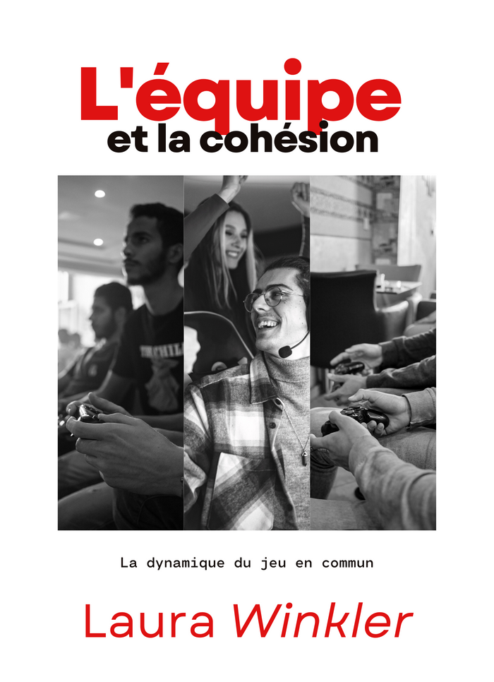 L'équipe et la cohésion