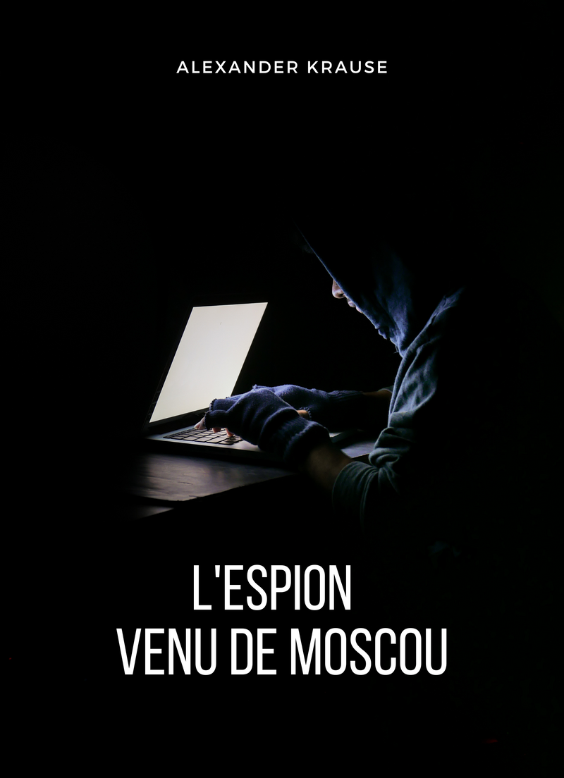 L'Espion venu de Moscou