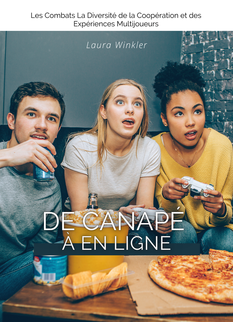 De Canapé à En Ligne: Les Combats