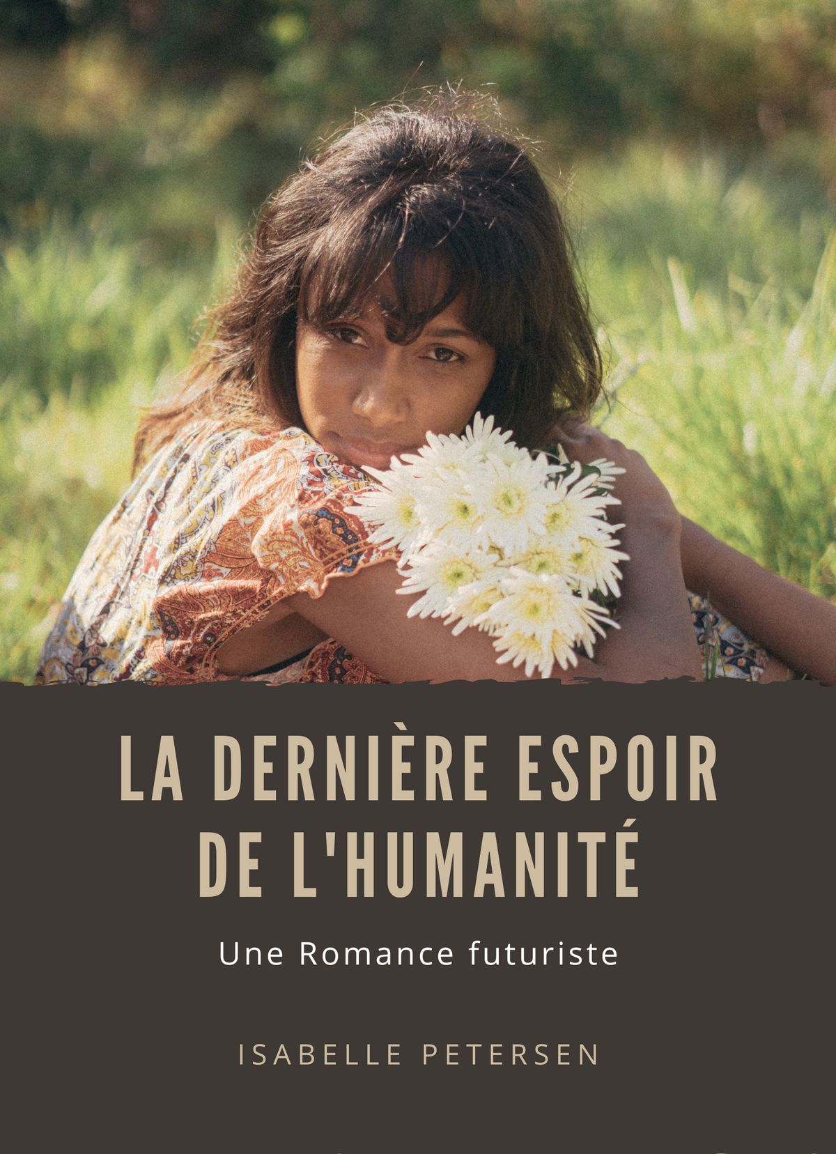 La dernière Espoir de l'Humanité : une Romance futuriste