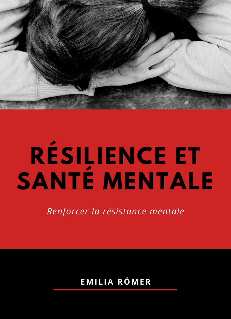 Résilience et santé mentale