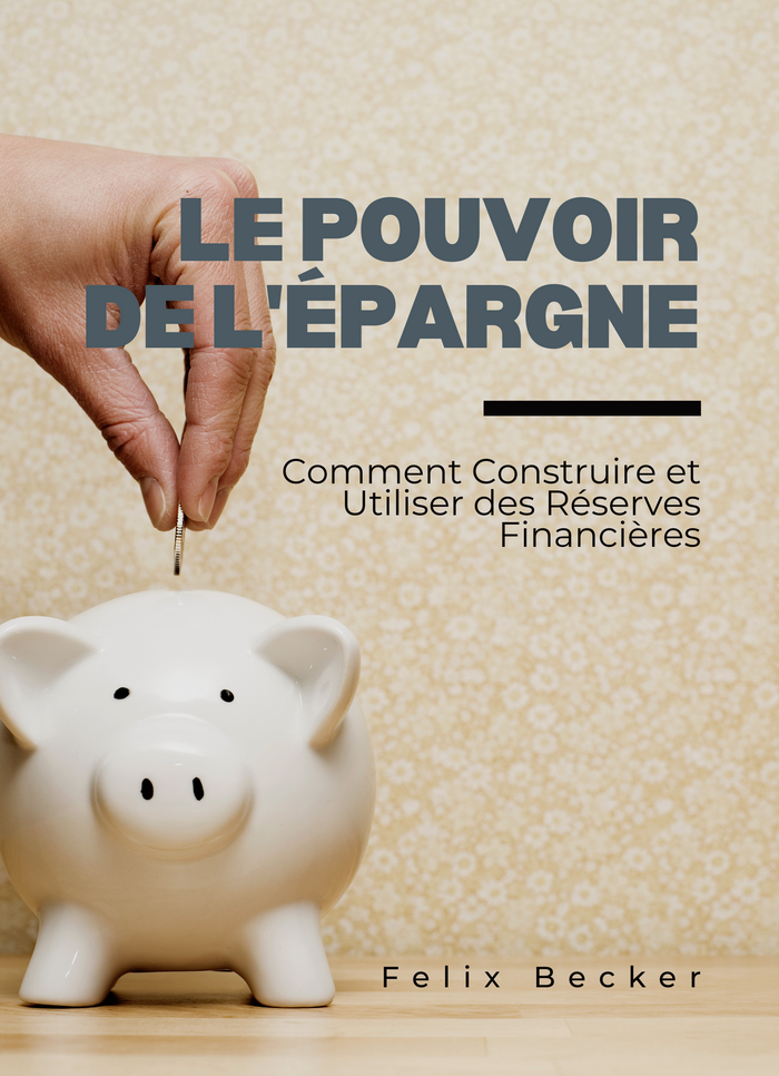 Le Pouvoir de l'Épargne