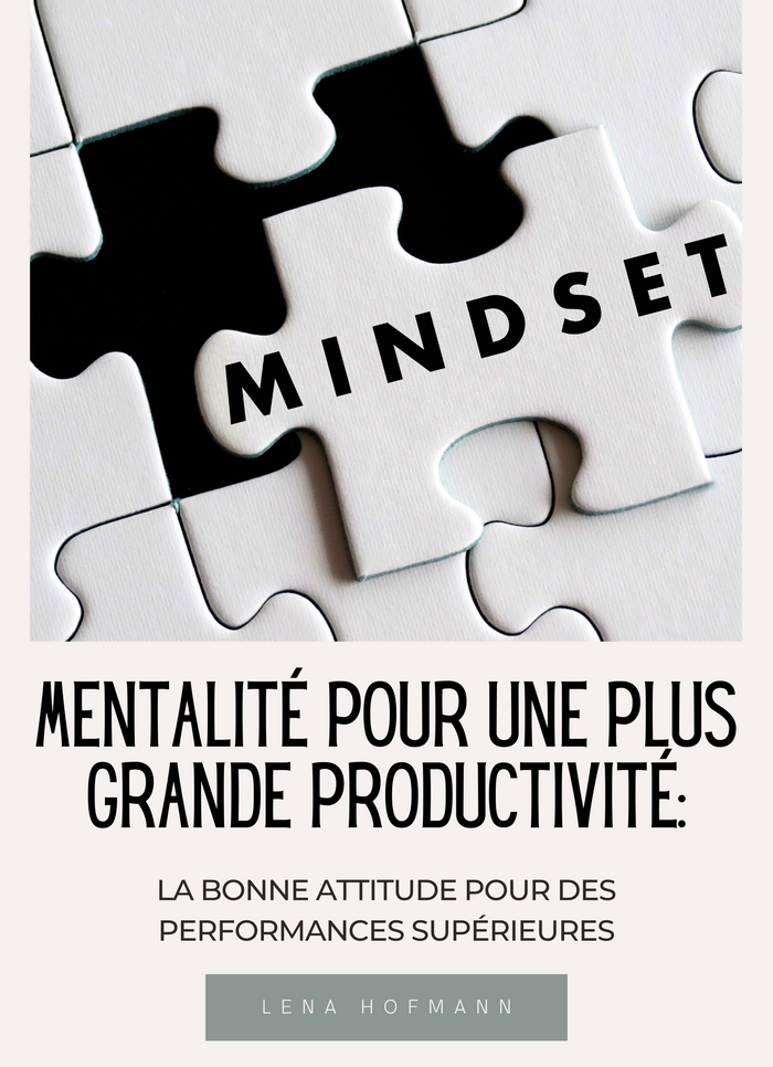 Mentalité pour une plus Grande Productivité