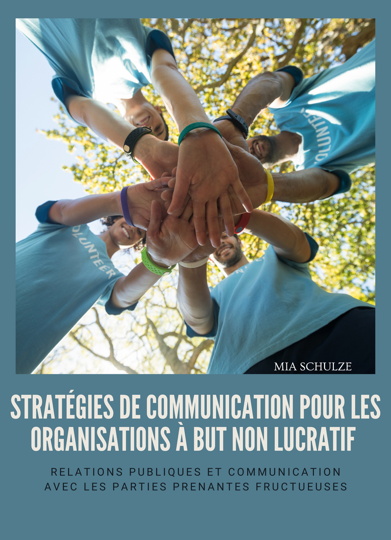 Stratégies de communication pour les organisations à but non lucratif