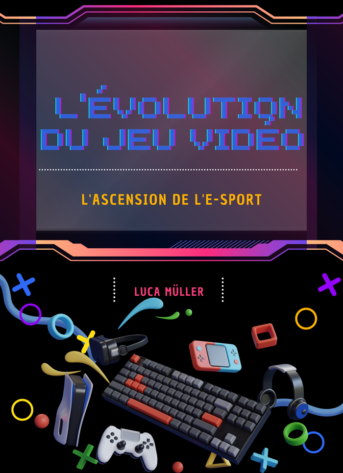 L'évolution du jeu vidéo