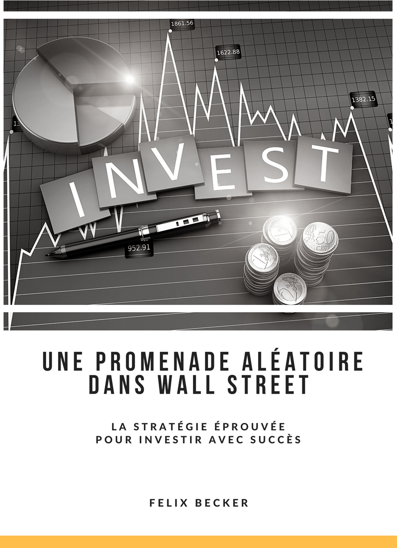 Une Promenade aléatoire dans Wall Street