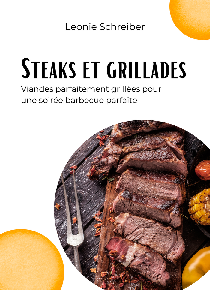 Steaks et Grillades