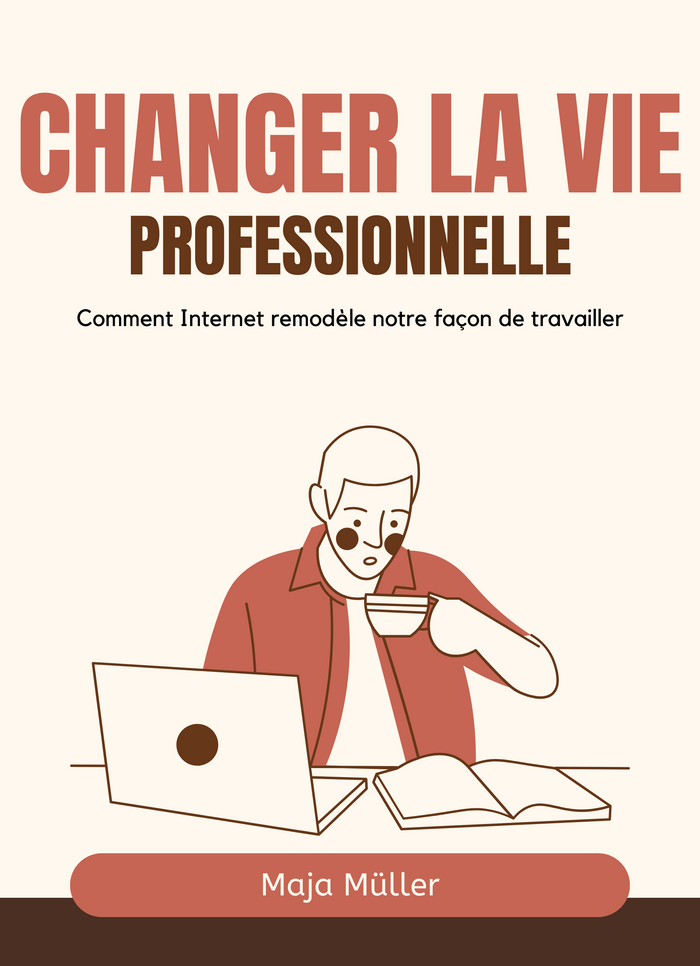 Changer la vie professionnelle