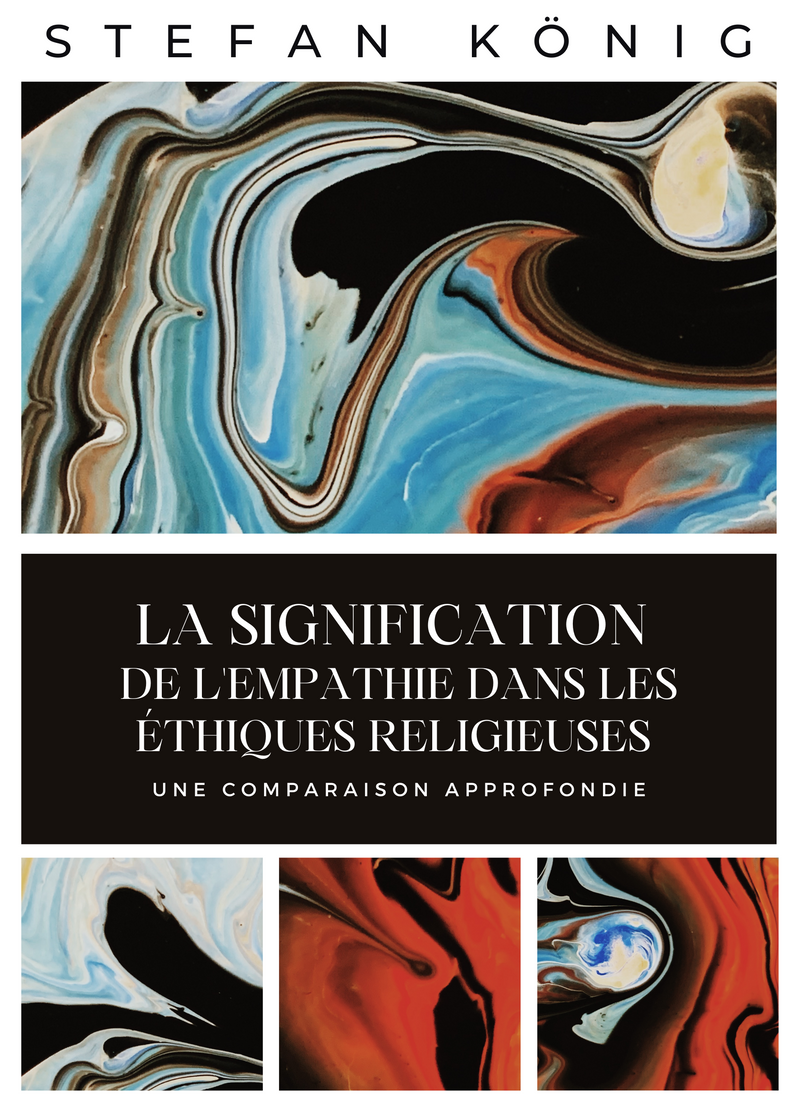 La Signification de l'Empathie dans les Éthiques Religieuses