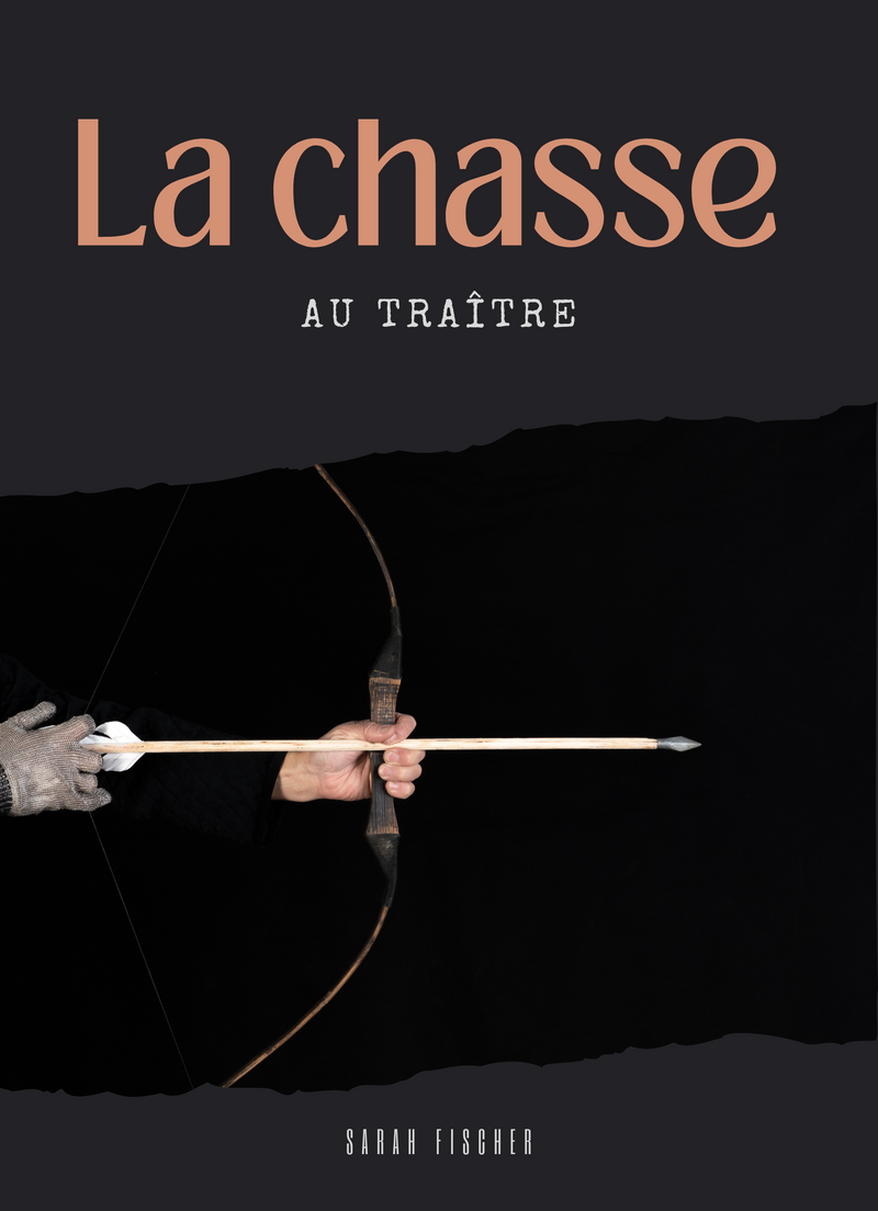 La Chasse au Traître