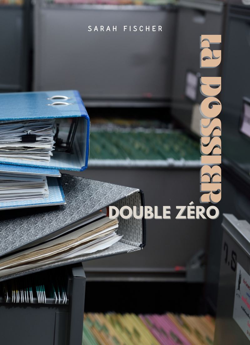 La Dossier Double Zéro