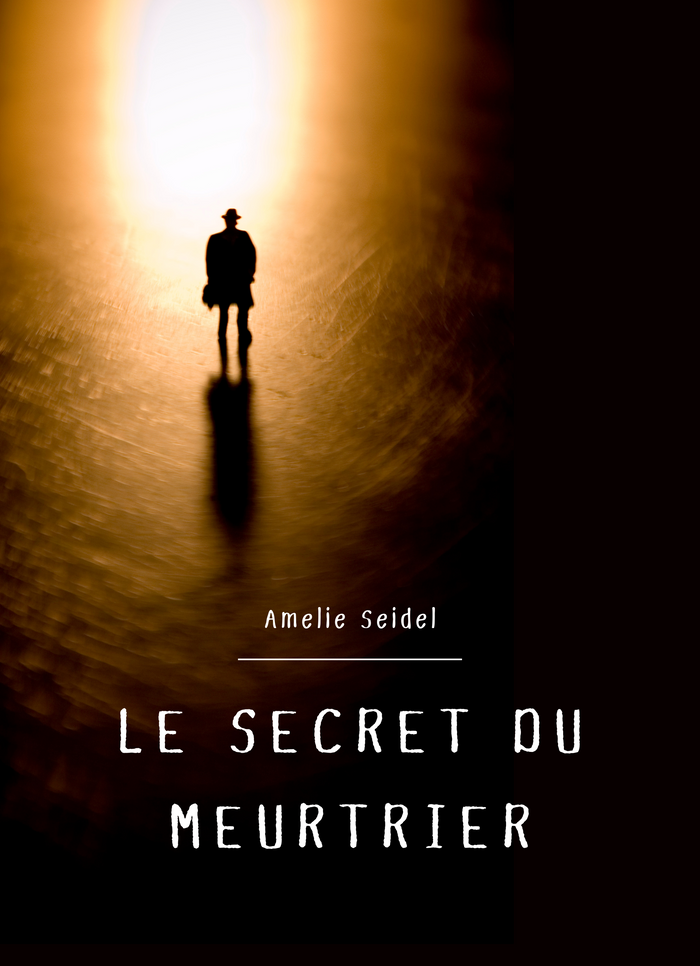 Le Secret du Meurtrier
