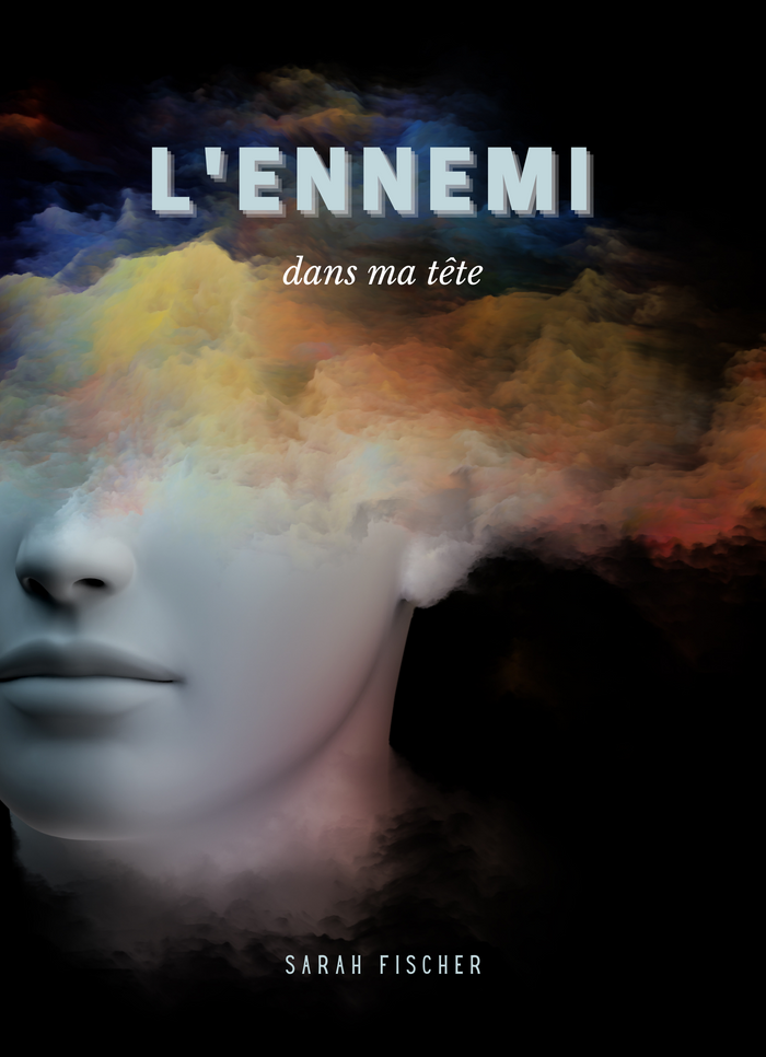 L'ennemi dans ma tête