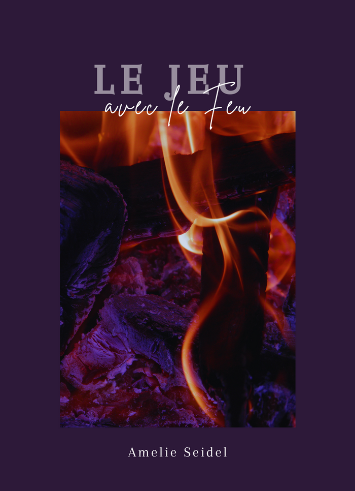 Le Jeu avec le Feu