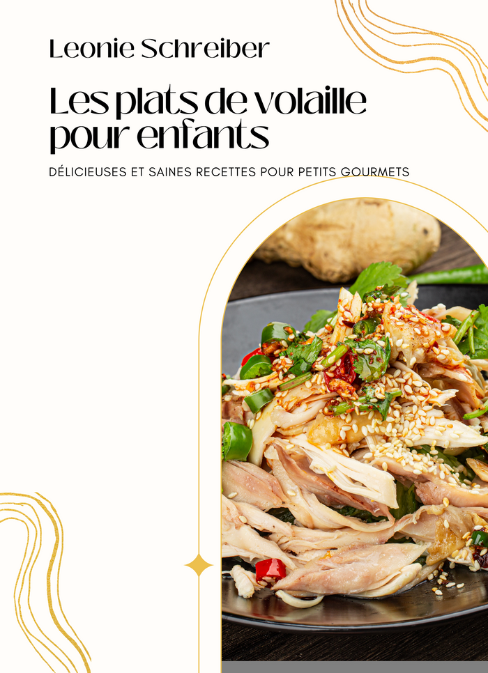 Les Plats de Volaille pour Enfants