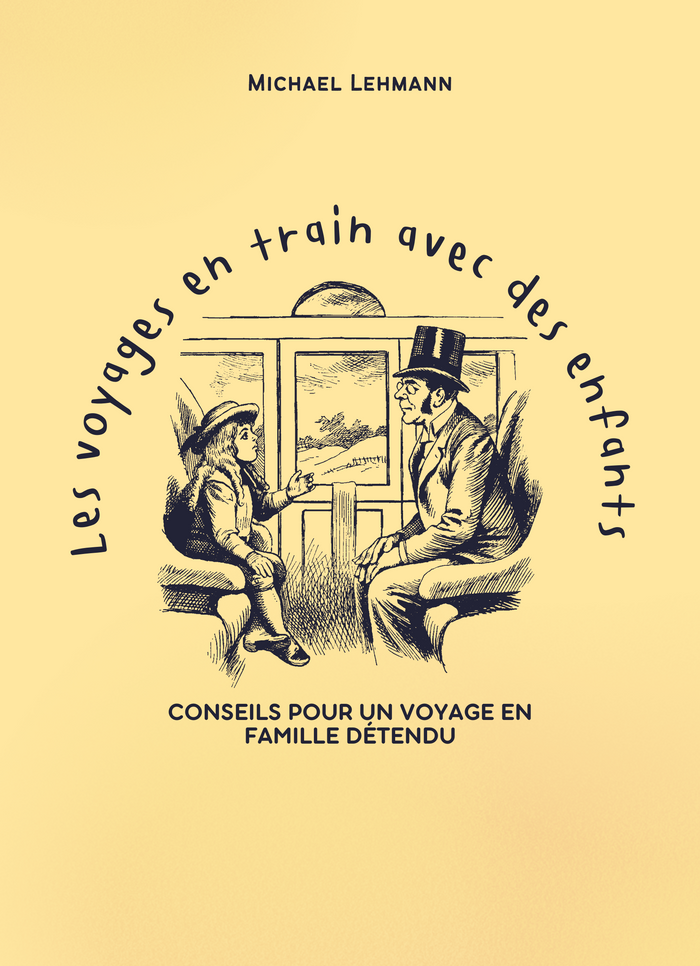 Les Voyages en Train avec des Enfants