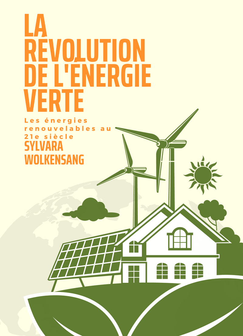 La révolution de l'énergie verte