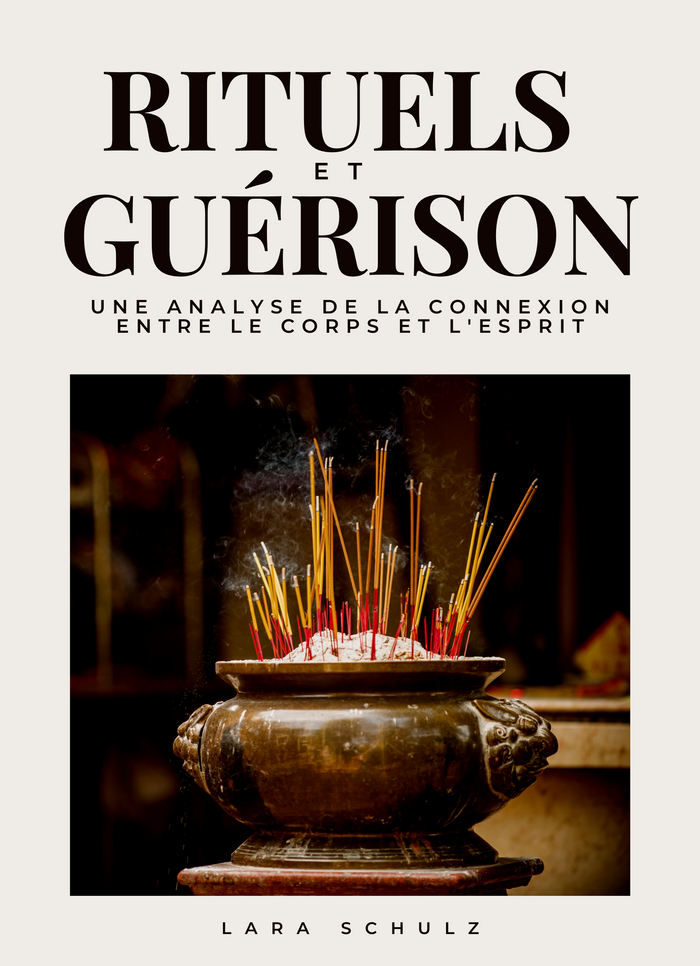 Rituels et Guérison