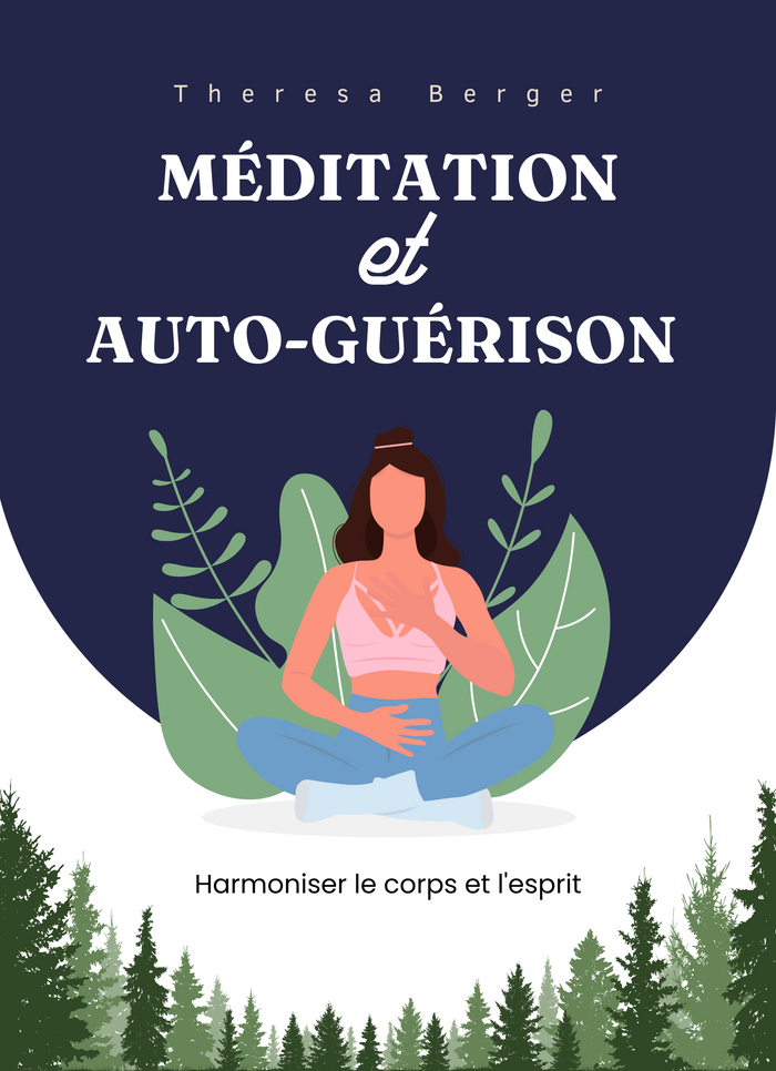 Méditation et Auto-Guérison