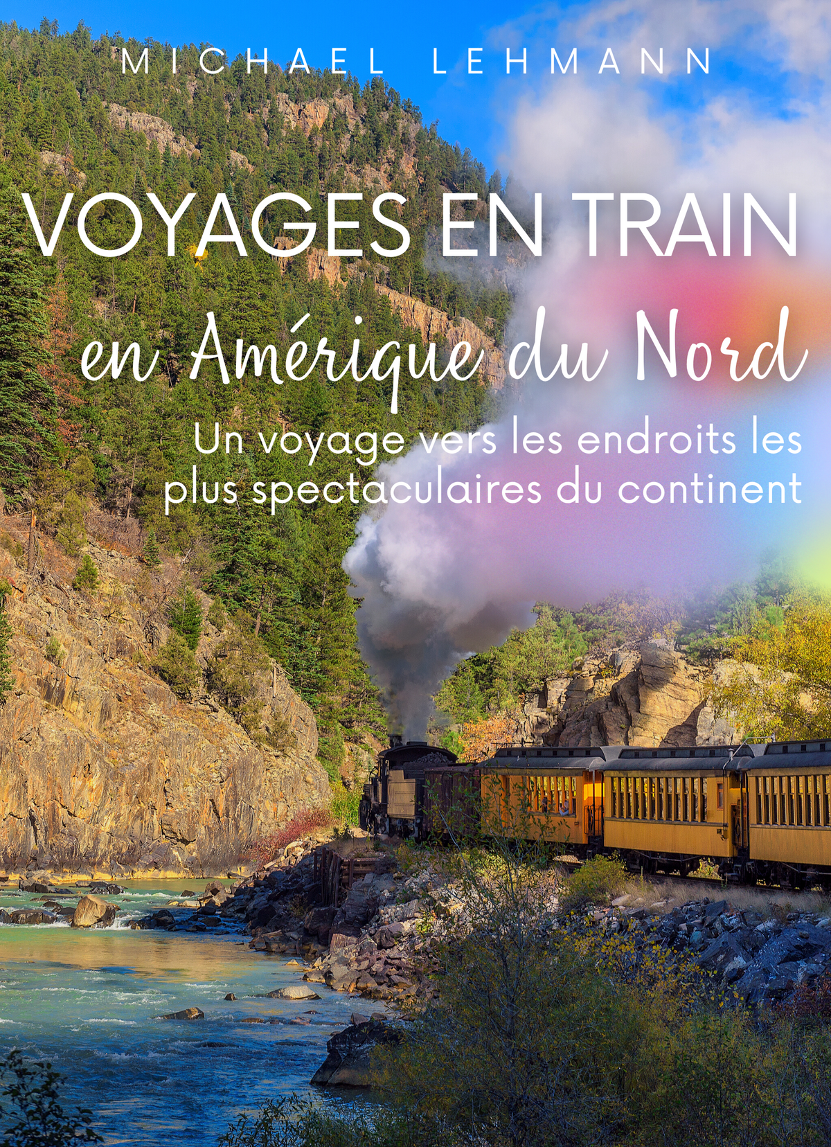 Voyages en Train en Amérique du Nord