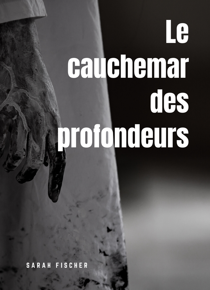 Le Cauchemar des Profondeurs