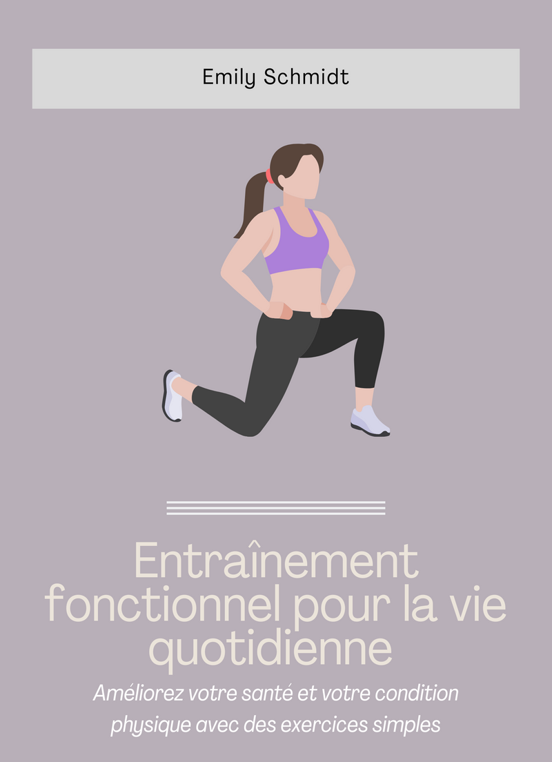 Entraînement Fonctionnel pour La Vie Quotidienne