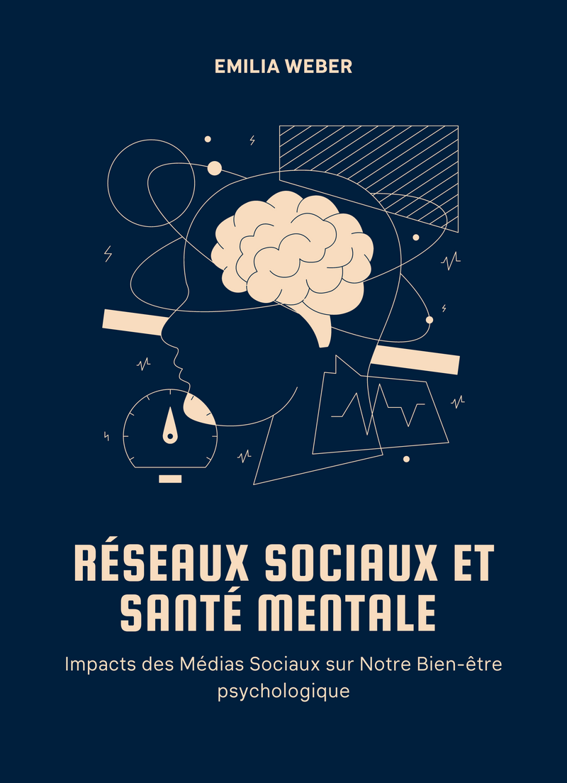 Réseaux Sociaux et Santé Mentale