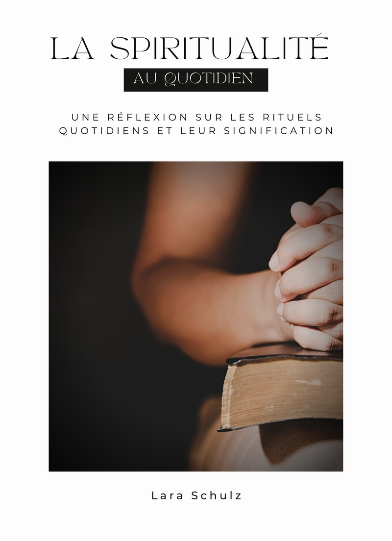 La Spiritualité au Quotidien