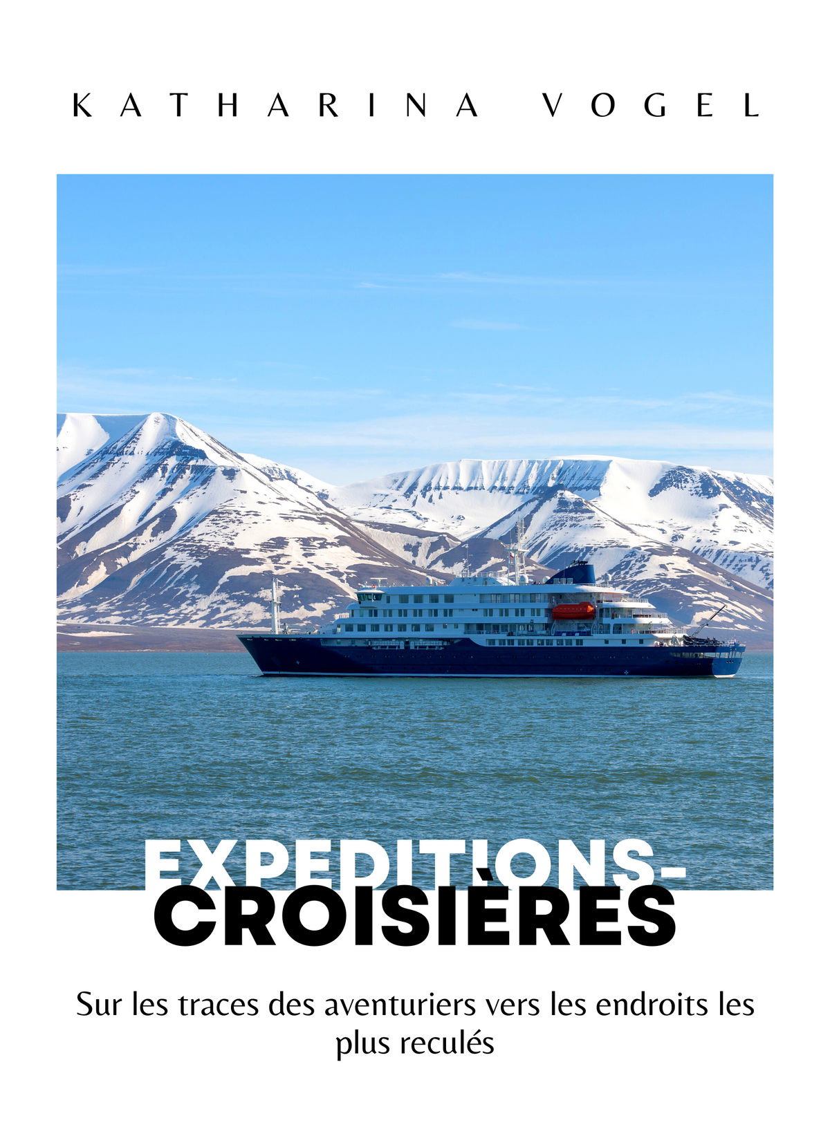 Expeditions - Croisières