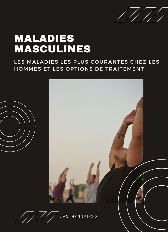 Maladies Masculines