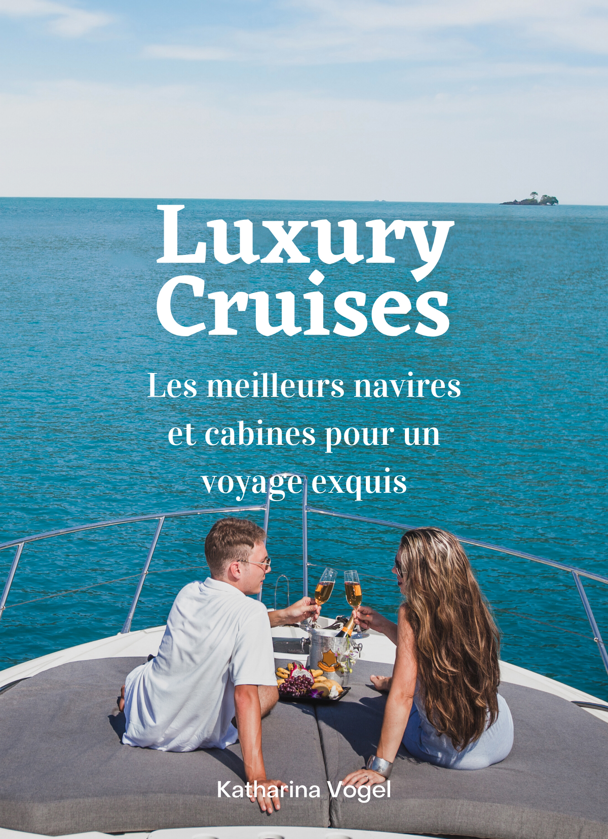 Luxury Cruises