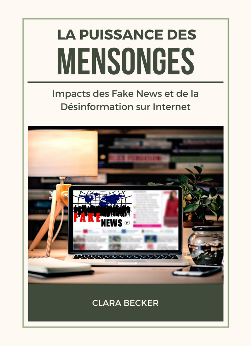 La Puissance des Mensonges