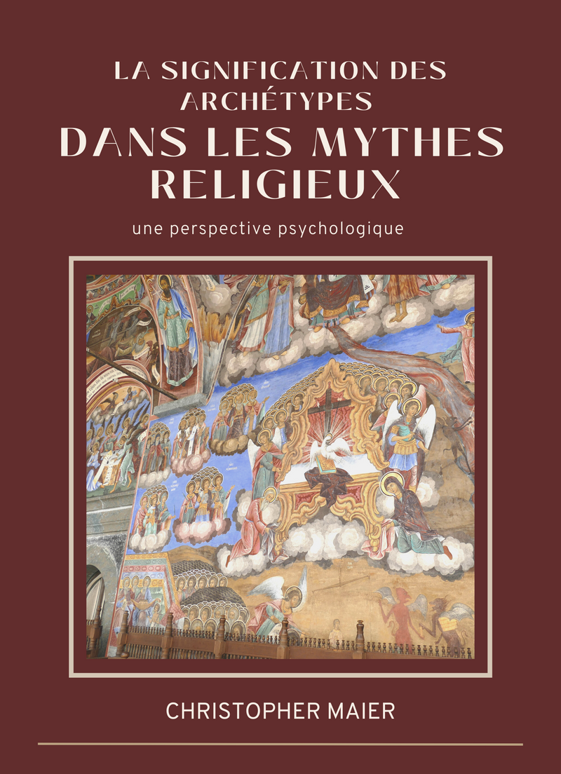 La Signification des Archétypes dans les Mythes Religieux