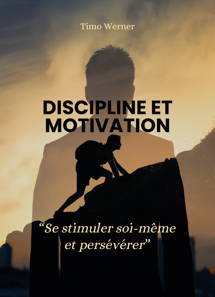 Discipline et Motivation