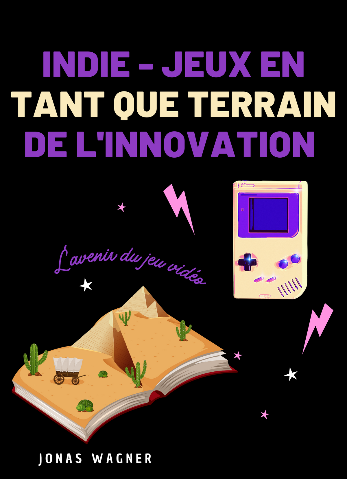 Indie - Jeux en tant que terrain de l'innovation