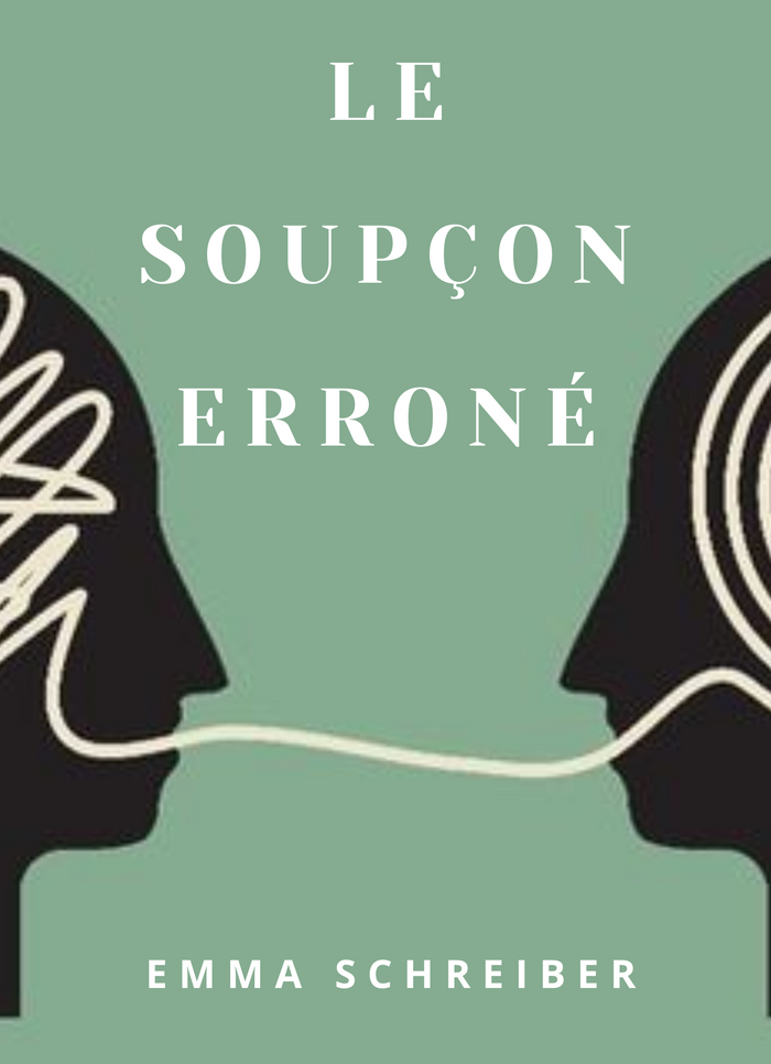 Le Soupçon Erroné