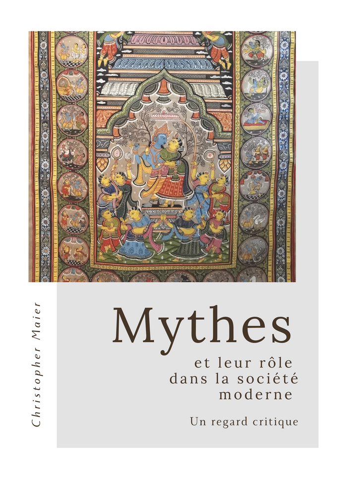 Mythes et leur Rôle dans la Société Moderne