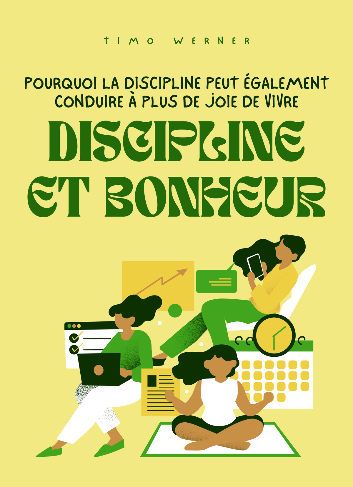 Discipline et Bonheur