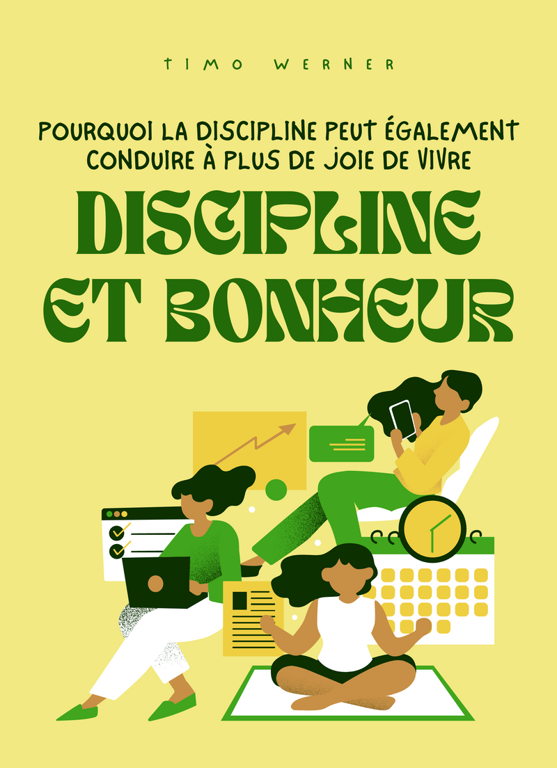 Discipline et Bonheur