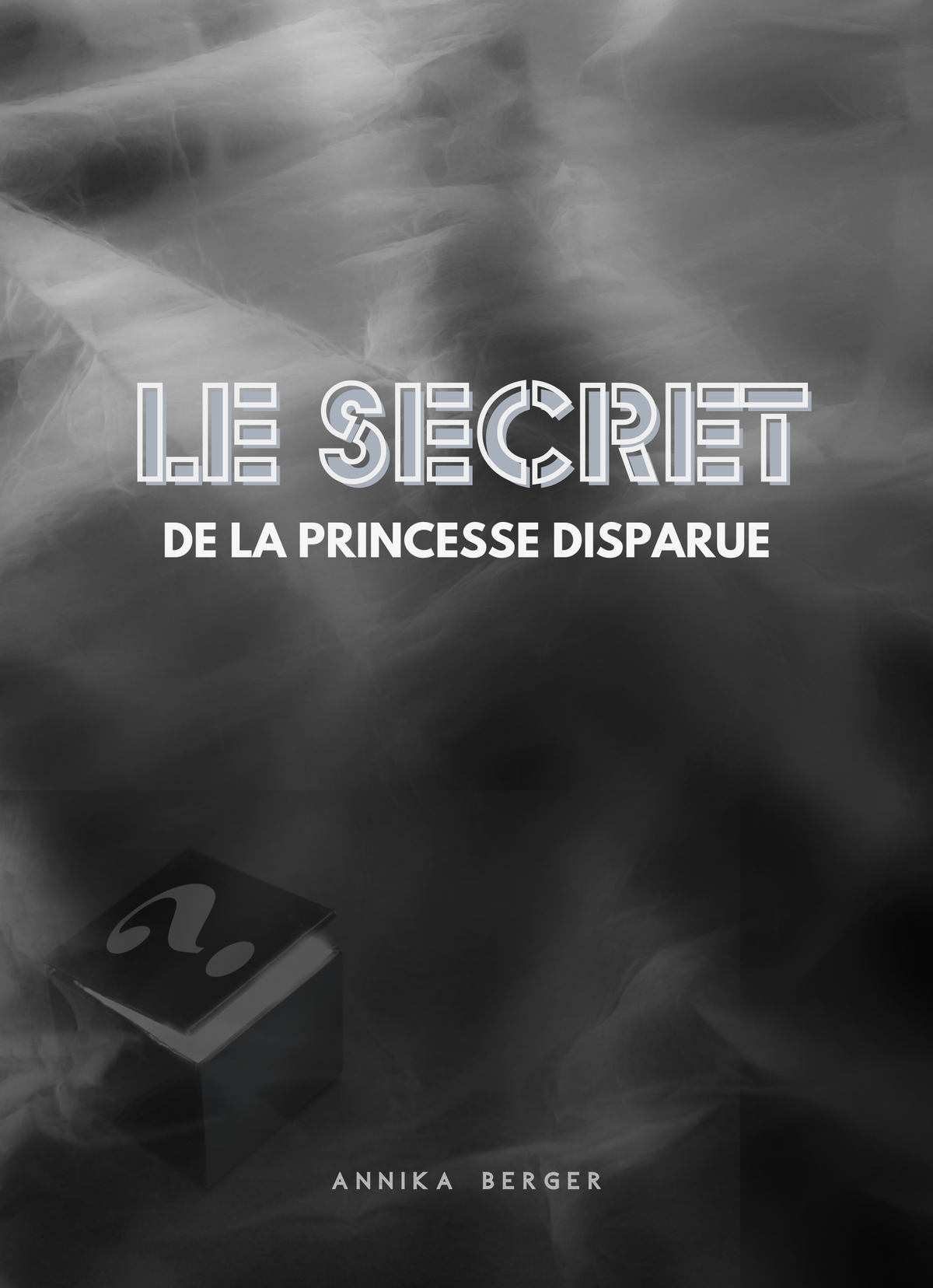 Le secret de la princesse disparue