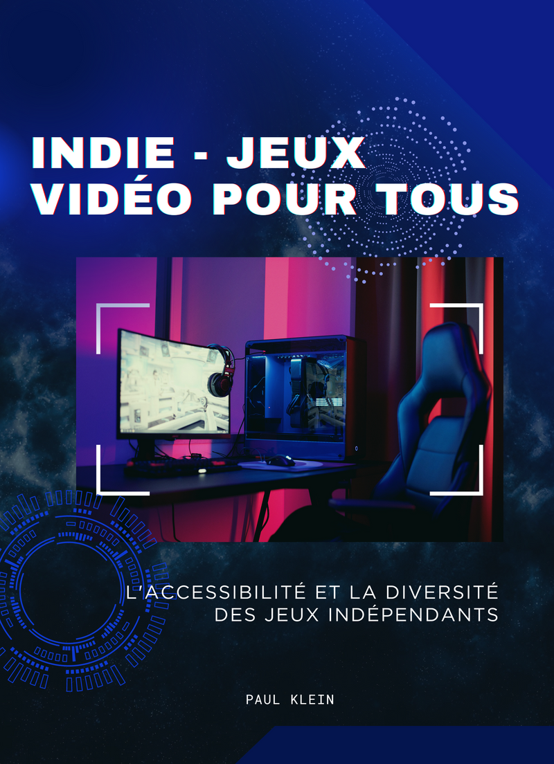 Indie - Jeux vidéo pour tous