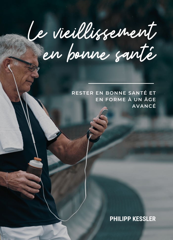 Le Vieillissement en Bonne Santé