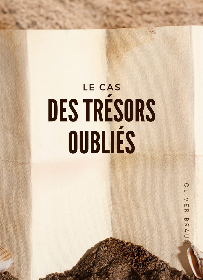 Le cas des trésors oubliés